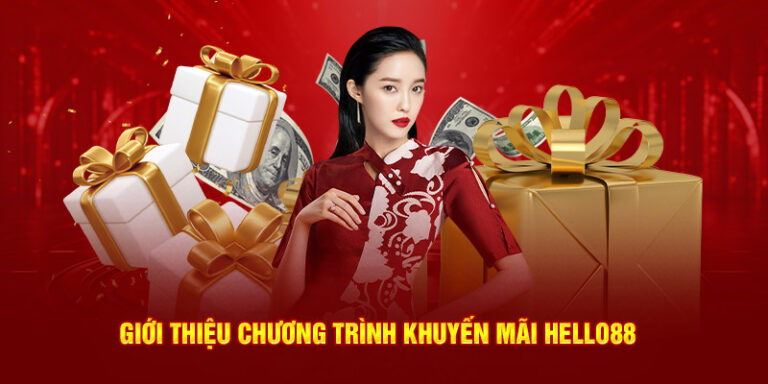 Khuyen Mai Hello88 – Loi Ich Thuc Te Cho Nguoi Choi Ca Cuoc