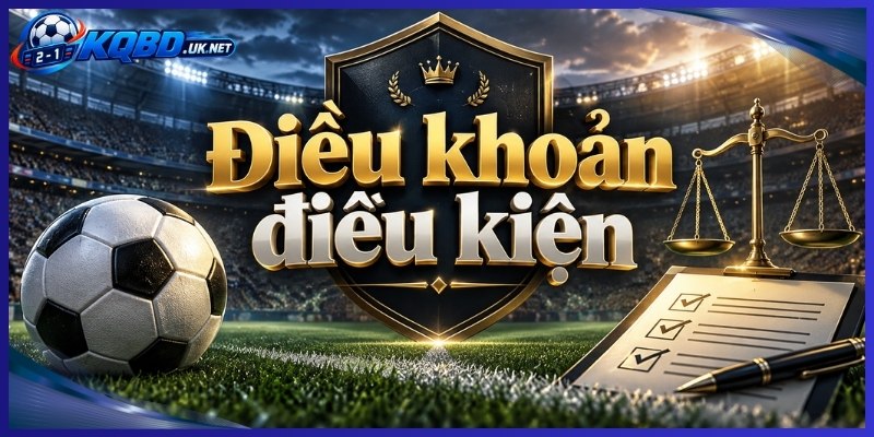 Nhiệm vụ điều khoản điều kiện